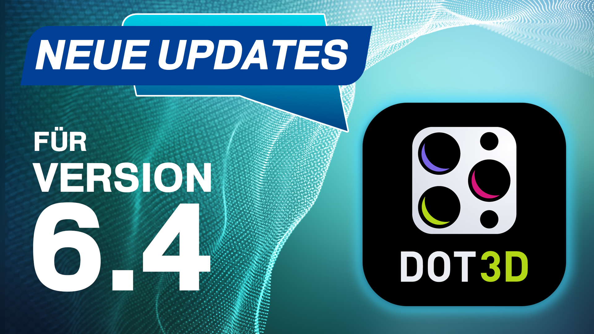 Dot3D Updates Aug 2026_Header_DE