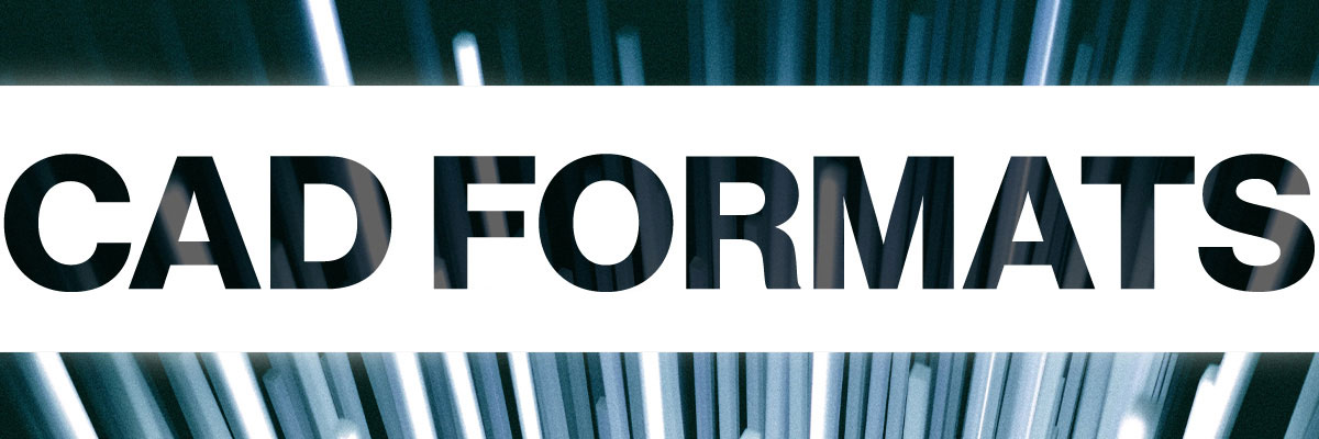 CAD formats